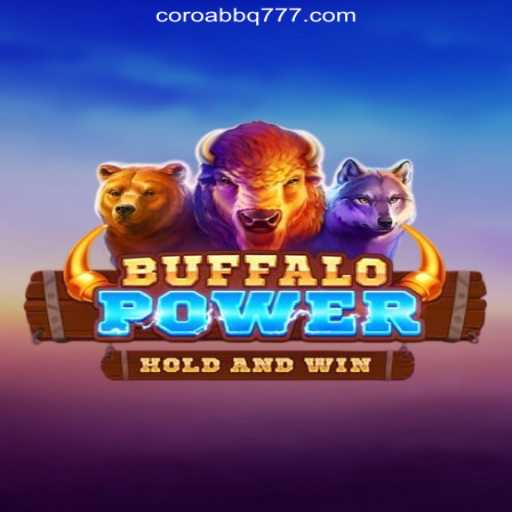 Discover the Exciting World of BuffaloPower Slots at COROABBQ.COM
