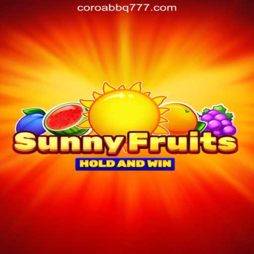SunnyFruits: An In-depth Look into the Exciting World of COROABBQ.COM Oficial Slots Brasil #1